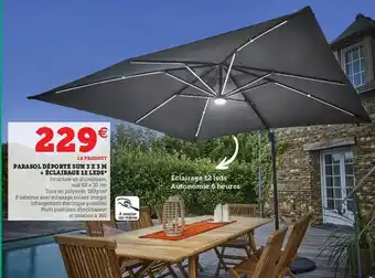Hyper U Parasol déporté sun offre