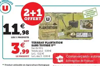 Hyper U Terreau Plantation offre