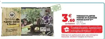 Hyper U Terreau Plantes Vertes Et Fleuries offre