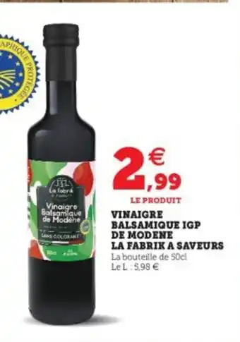 Super U Vinaigre Balsamique IGP offre