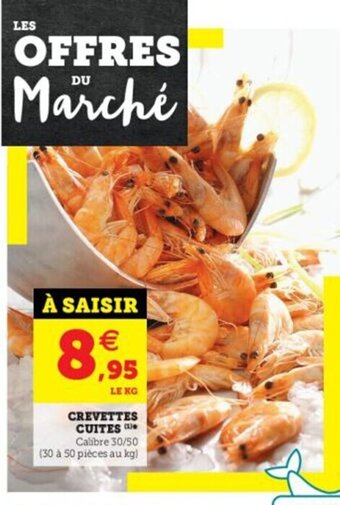Super U Crevettes Cuites offre