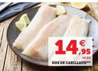 Super U Dos de Cabillaud offre