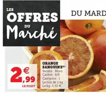 Super U Orange sanguine offre