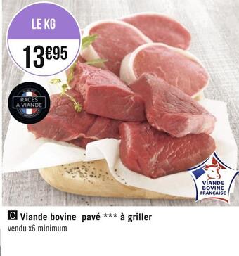 Géant Casino Viande bovine pavé à griller offre