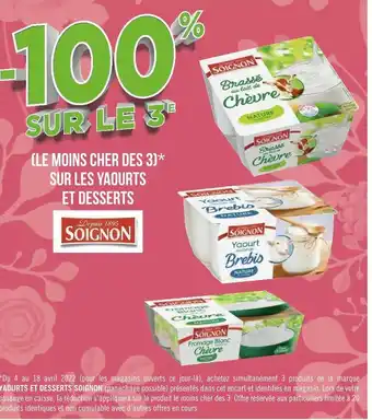 Soignon bon plan sur les yaourts et desserts de la marque soignon
