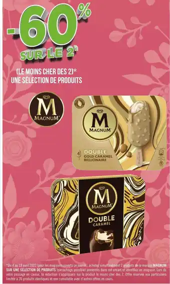 Géant Casino Magnum bon plan une sélection de produits de la marque magnum offre