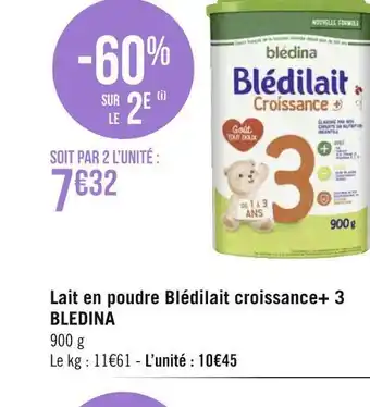 Géant Casino Bledina lait en poudre blédilait croissance+ 3 offre
