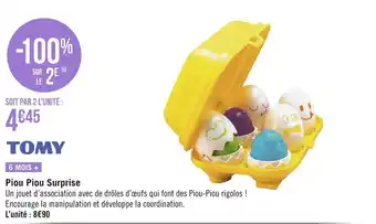 Géant Casino Tomy piou piou surprise offre