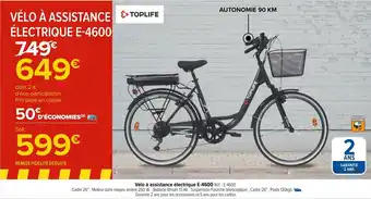 Carrefour Toplife vélo à assistance électrique e-4600 offre