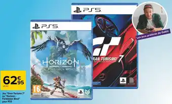 Carrefour Jeu "gran turismo 7" ou "horizon : forbidden west" pour ps5 offre