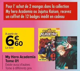 Carrefour My hero academia ou jujutsu kaisen tome 01 offre