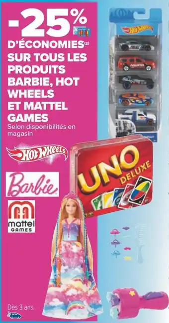 Carrefour Bon plan sur tous les produits barbie, hot wheels et mattel games offre