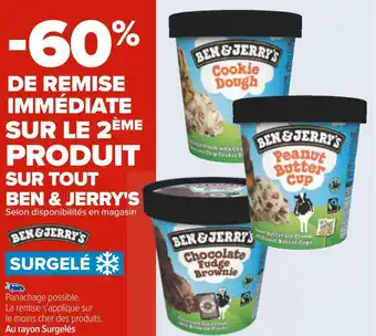 Carrefour Ben & jerry's bon plan sur tout de la marque ben & jerry's offre