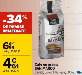 Carrefour San marco café en grains offre