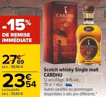 Carrefour Cardhu scotch whisky single malt offre
