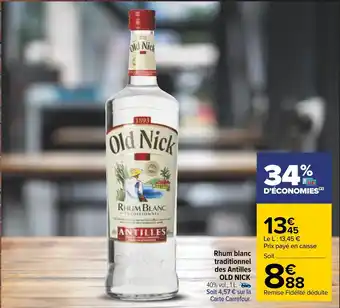 Carrefour Old nick rhum blanc traditionnel des antilles offre