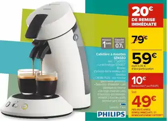 Carrefour Philips cafetière à dosettes senseo offre