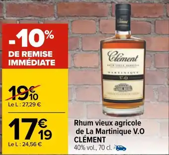 Carrefour Clément rhum vieux agricole de la martinique v.o offre