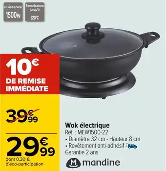 Carrefour Mandine wok électrique offre