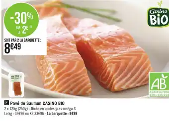Géant Casino Casino bio pavé de saumon offre