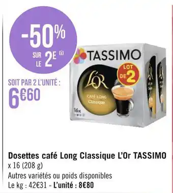 Géant Casino Tassimo dosettes café long classique l'or offre