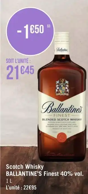 Géant Casino Ballantine's scotch whisky finest 40% vol. offre