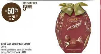 Géant Casino Lindt gros œuf lindor lait offre