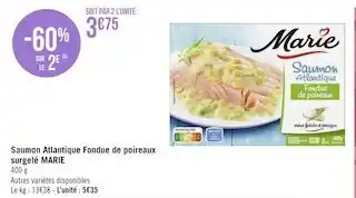 Géant Casino Marie saumon atlantique fondue de poireaux surgelé offre