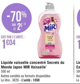 Géant Casino Mir liquide vaisselle concentré secrets du monde japon vaisselle* offre