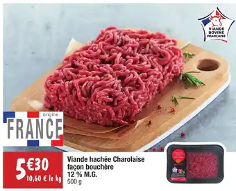 Viande hachée Charolaise façon bouchère 12% M.G