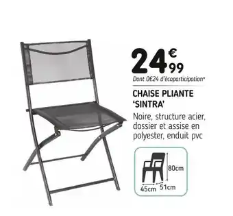 L'incroyable Chaise pliante ‘sintra’ offre