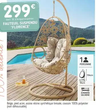 L'incroyable Fauteuil suspendu ‘florence’ offre