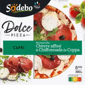Match Sodebo dolce pizza offre