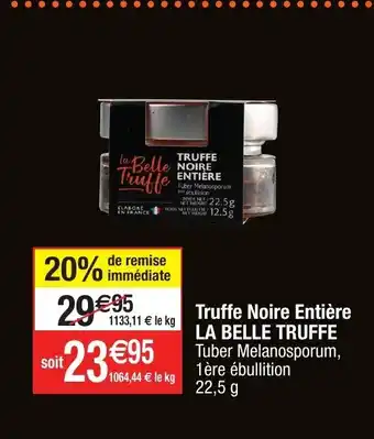 Migros Truffe Noire Entière offre