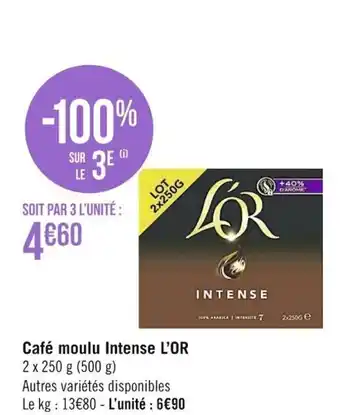 Casino Supermarchés Café Moulu Intense l'Or offre