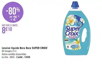 Casino Supermarchés Lessive liquide bora bora super croix offre