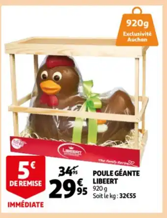 Auchan Poule géante libeert offre