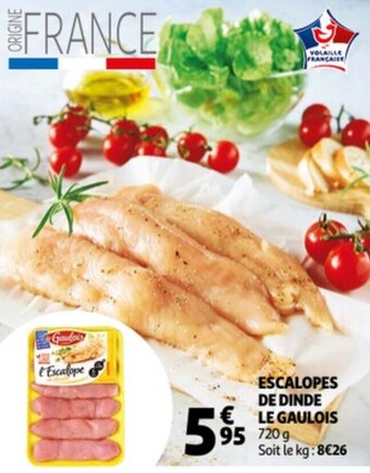 Auchan Escalopes de dinde le gaulois offre