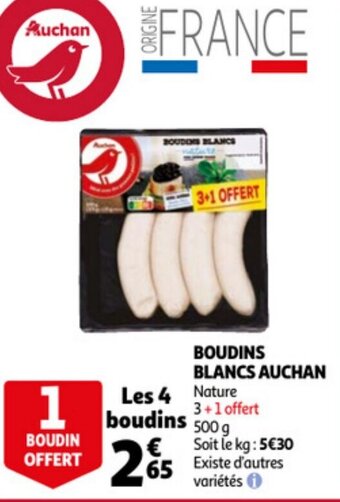 Auchan Boudins blancs auchan offre