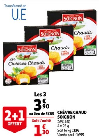 Auchan Chévre chaud soignon offre
