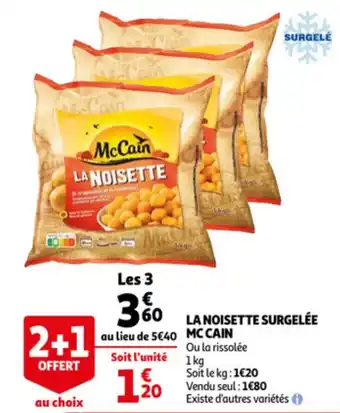 Auchan La noisette surgelée Mc cain offre