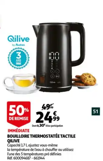 Auchan Bouilloire thermostatée tactile Qilive offre