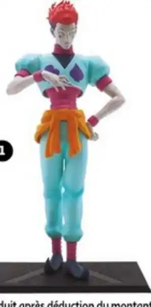 Auchan La figurine hunter x hunter-Hisoka offre