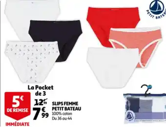 Auchan Slips femme petit bateau offre