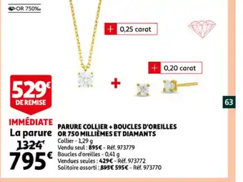 Auchan Parure collier + boucles d'oreilles or 750 millièmes et diamants offre