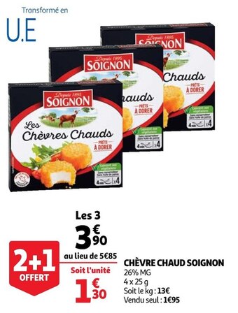 Auchan Soignon chèvre chaud offre