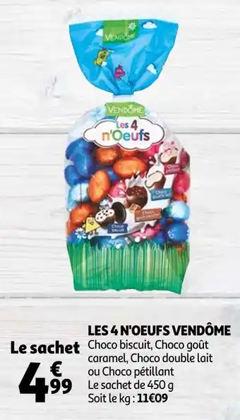 Auchan Vendôme les 4 n'oeufs offre