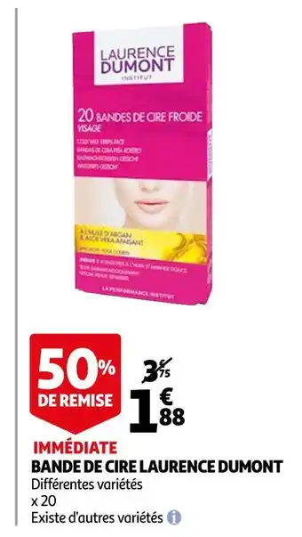 Auchan Laurence dumont bande de cire offre
