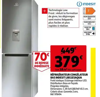 Auchan Indesit réfrigérateur congélateur bas li8s1esaqua offre