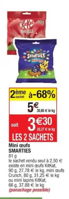 Cora x Carrefour Mini Oeufs Smarties offre